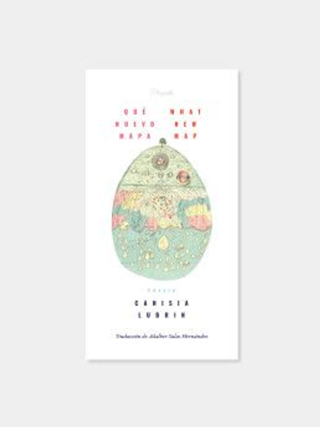 Qué nuevo mapa / What New Map - Canisia Lubrin