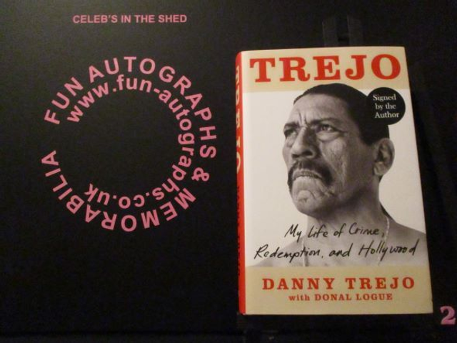 Danny Trejo 'My Life Of Crime, Redemption, And Hollywood' Authentic Autographed Hardback Book (2)