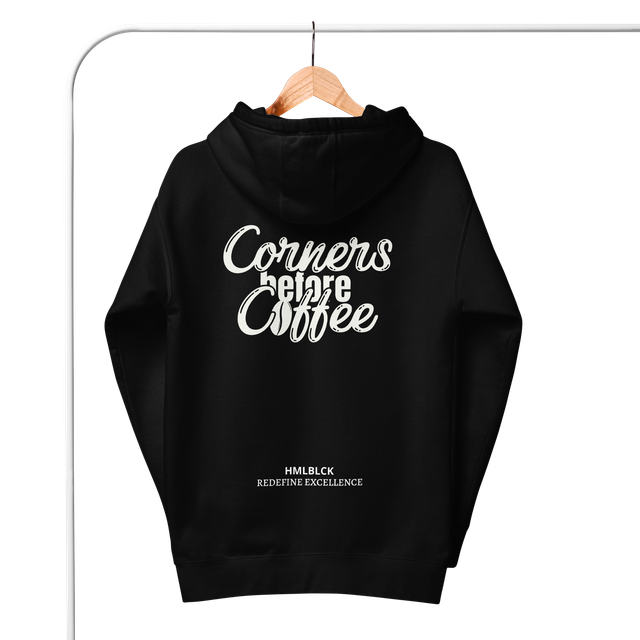 "Corners before Coffee" Hoodie