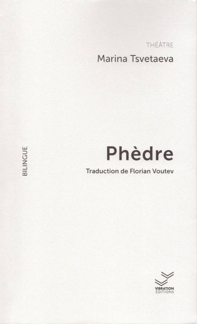 Phèdre - Marina Tsvetaeva - Trad. Florian Voutev