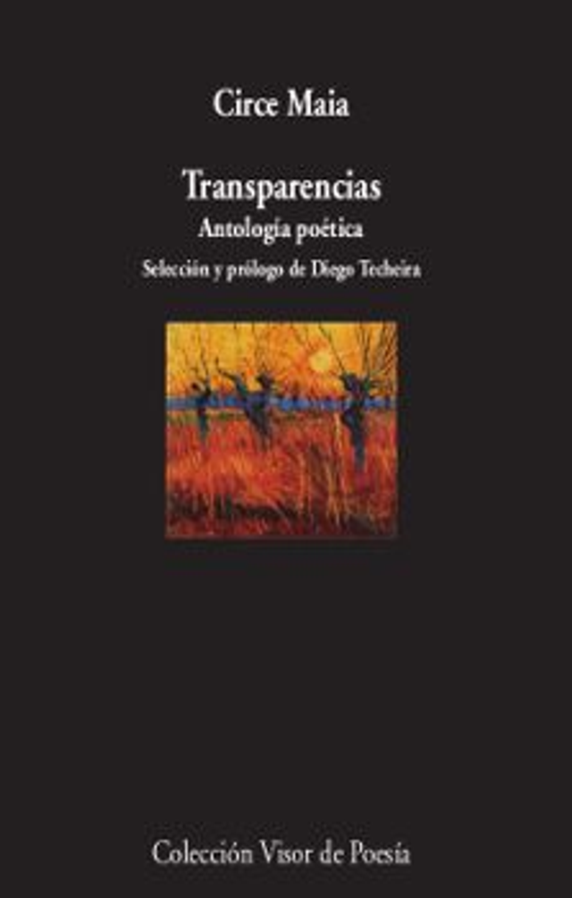 Transparencias - Antología poética - Circe Maia