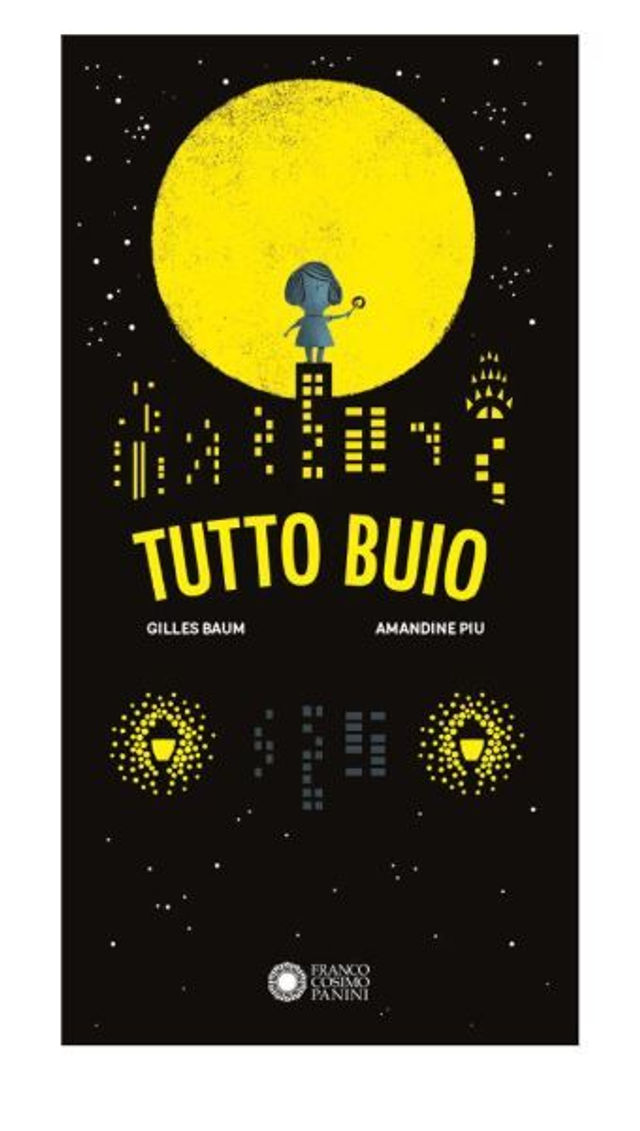 Tutto buio. Ediz. illustrata - di Gilles Baum, Amandine Piu 