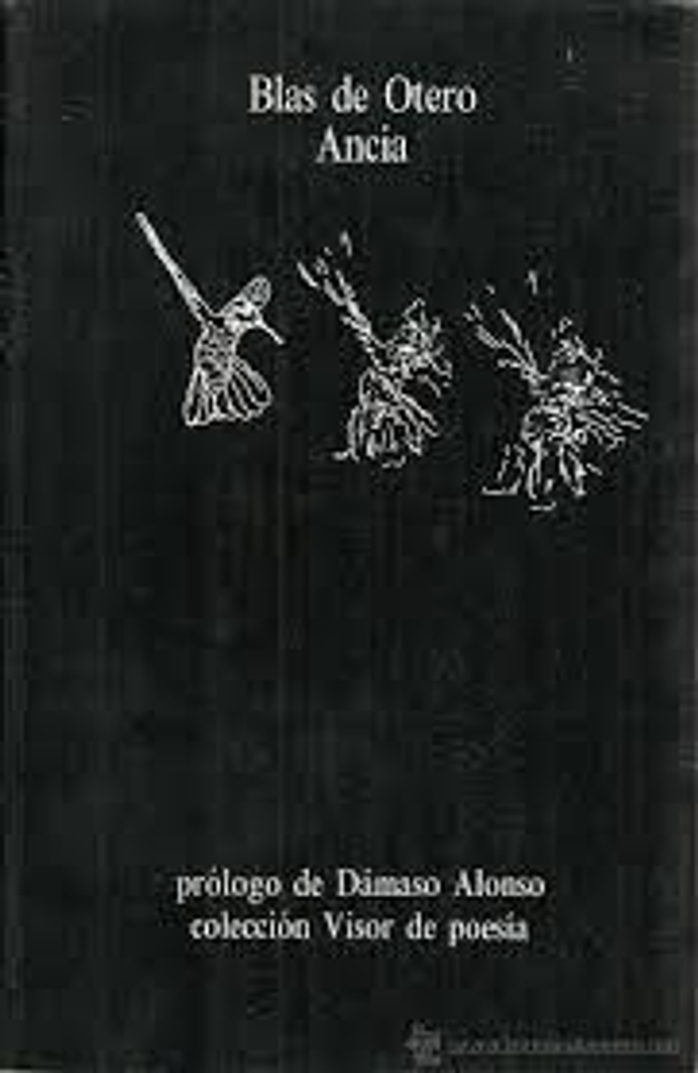 Ancia - Blas de Otero