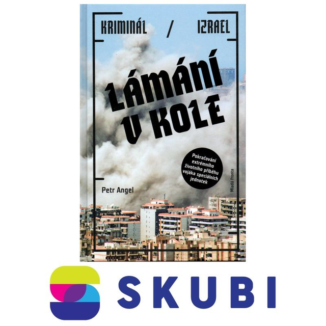 Kniha Lámání v kole: Kriminál / Izrael - Petr Angel