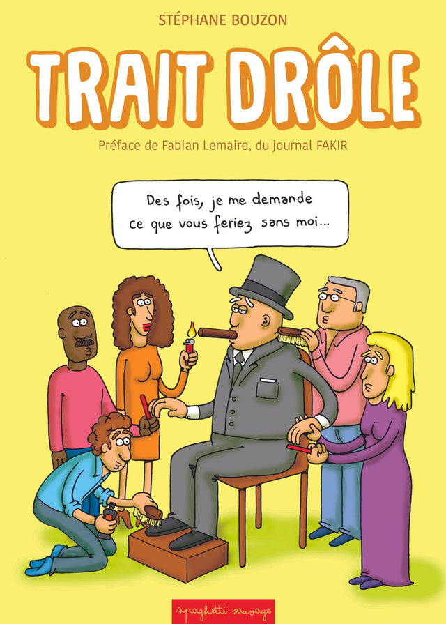Trait drôle