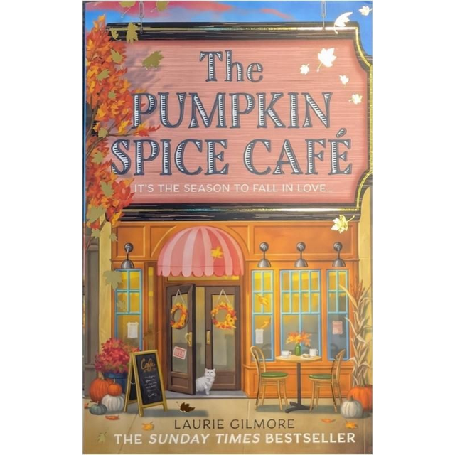 The Pumpkin Spice Cafe (1) - Laurie Gilmore 