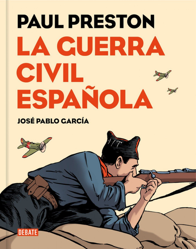 La guerra civil española (Adaptación a cómic) – Paul Preston, José Pablo García 
