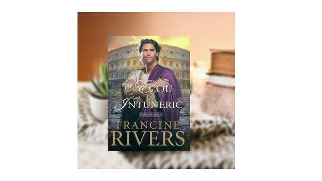 Un ecou in intuneric. Emblema leului Vol 2 -- Francine Rivers