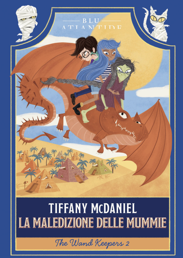 Mcdaniel Tiffany - La maledizione delle mummie. the wand keepers