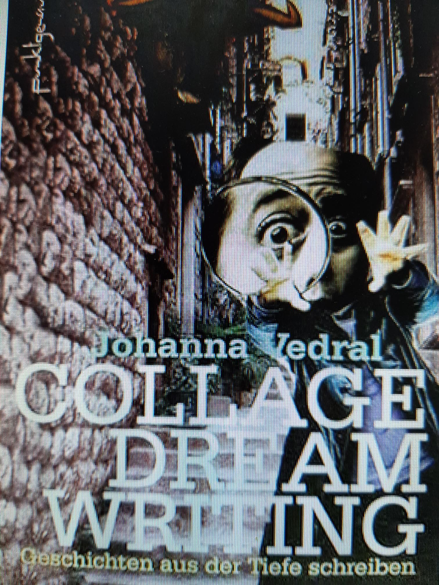 Collage Dream Writing - Johanna Vedral