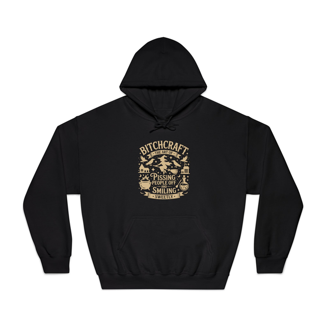 B*TCHCRAFT HOODIE - Adroit Clothing