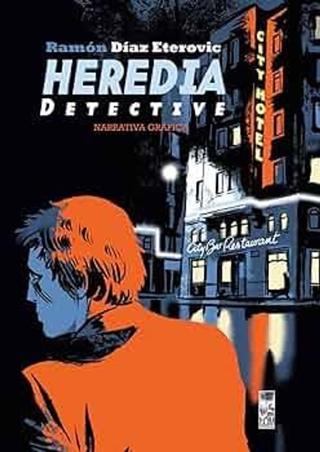 Heredia detective - Ramón Díaz Eterovic