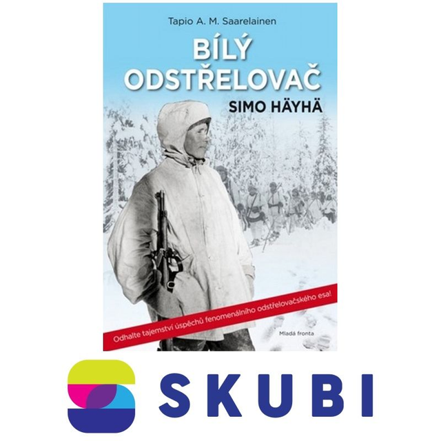Kniha Bílý odstřelovač Simo Häyhä - Tapio A. M. Saarelainen