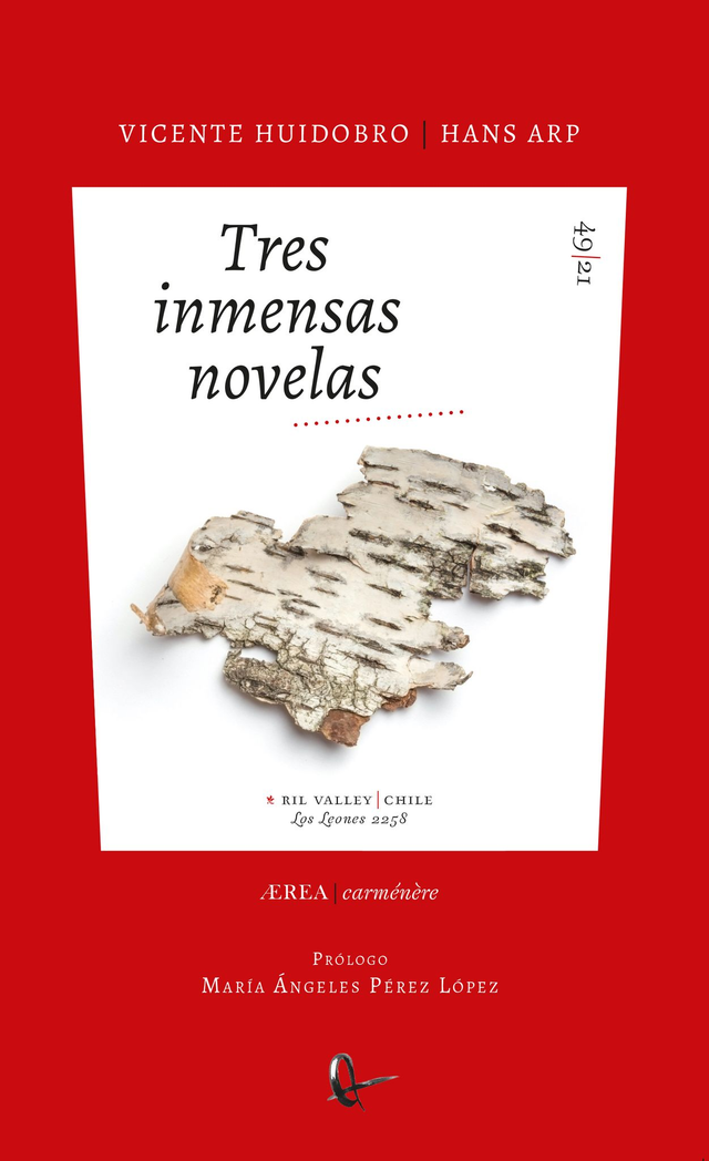 Tres inmensas novela - Vicente Huidobro y Hans Arp