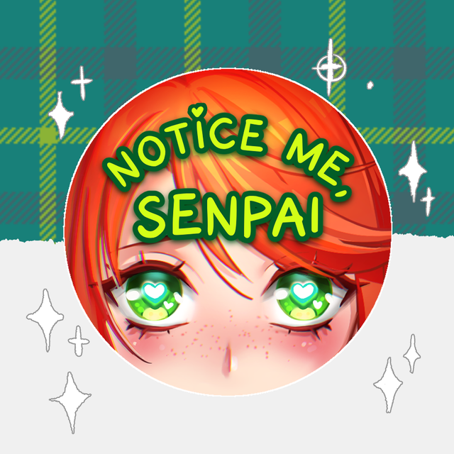 Badge Notice Me Senpai