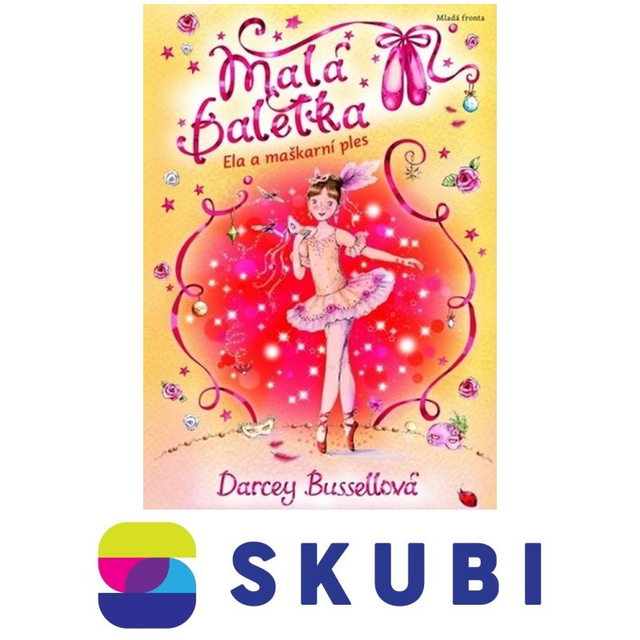 Kniha Malá baletka 3 - Ela a maškarní ples - Darcey Bussell