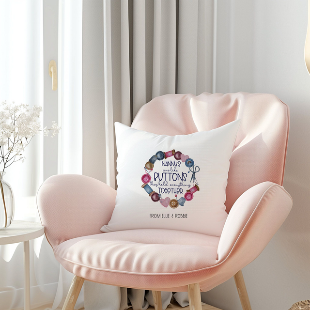 Mother's Day Cushion - Nan, Nana, Nanna, Nannie, Nanny, Gran, Grandma, Grannie, Granny