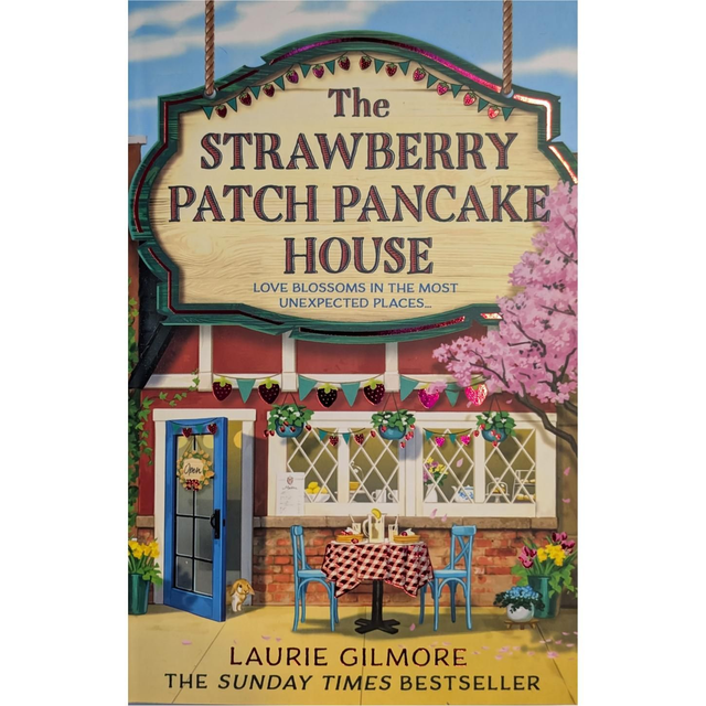 The Strawberry Patch Pancake House (4) - Laurie Gilmore 