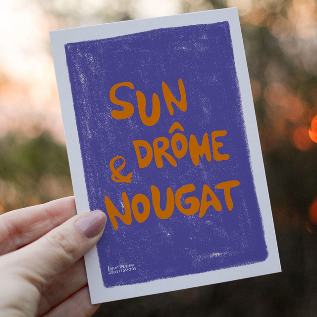 Sun Drôme &amp; Nougat