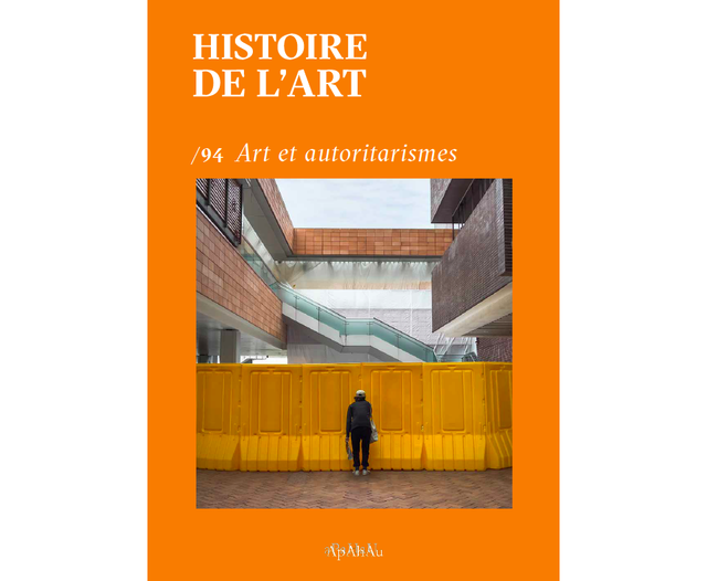 N° 94 : Art et autoritarismes