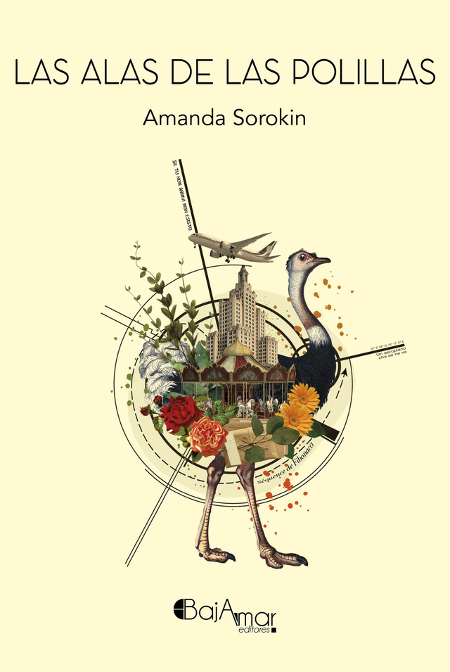 LIBRO LAS ALAS DE LAS POLILLAS DE AMANDA SOROKIN-BAJAMAR EDITORES-