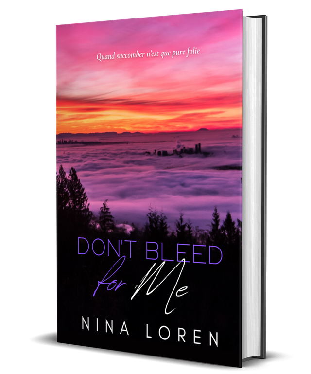 Don't Bleed For Me (relié)