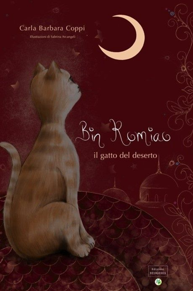 Bin Romiao. Il gatto del deserto, Carla Barbara Coppi - illustrazioni di Sabrina Arcangeli