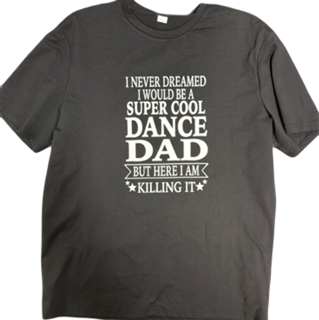 Dance Dad Tshirt