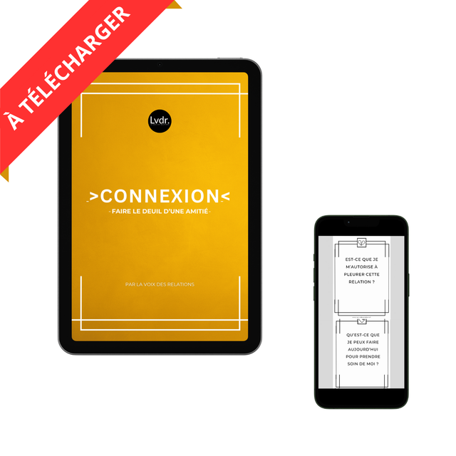 Jeu connexion - Faire le deuil d&#039;une rupture amicale et croire encore en l&#039;amitié (version digitale)