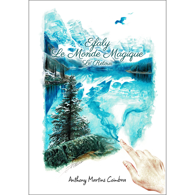 Eifaly Le Monde Magique : Le Retour (Tome 1)