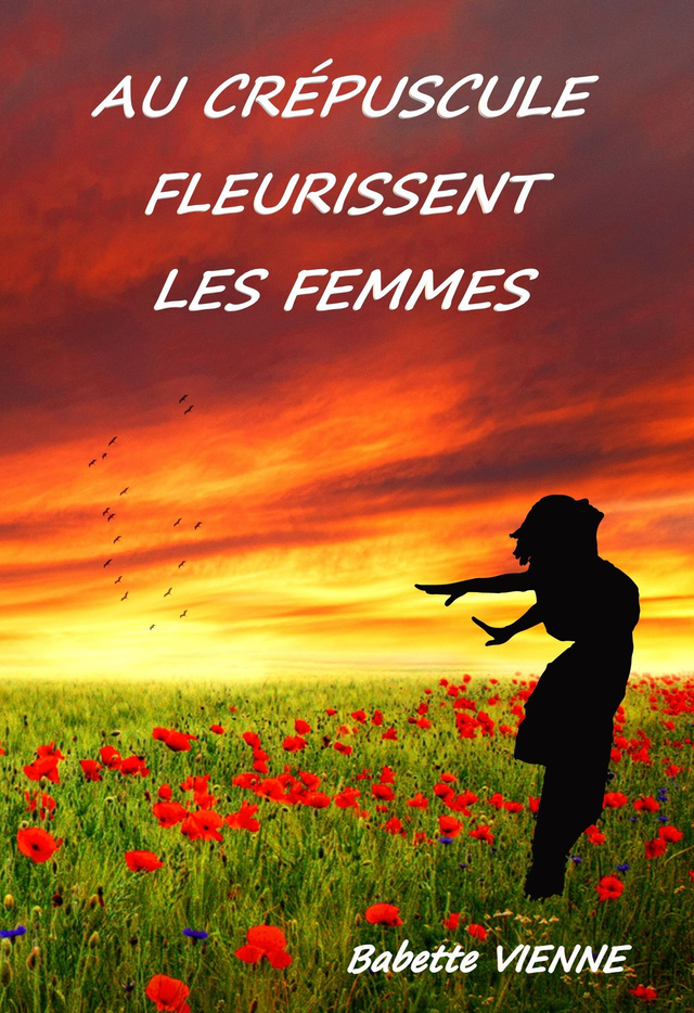 Au crépuscule fleurissent les femmes
