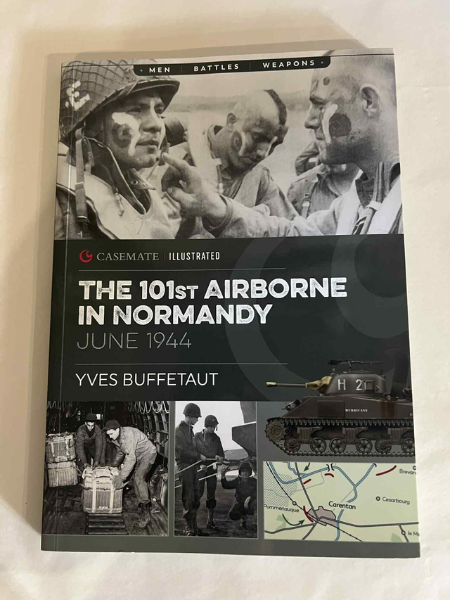 The 101st Airborne In Normandy (GB)