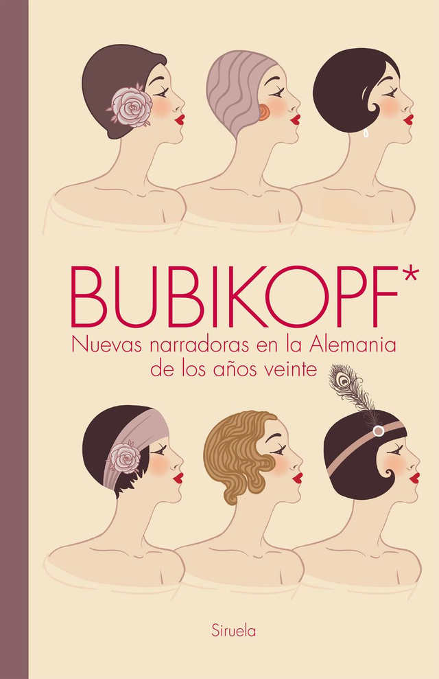 Bubikopf: Nuevas narradoras en la Alemania de los años veinte