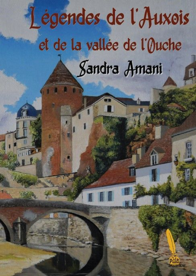 Légendes de l'Auxois et de la Vallée de l'Ouche