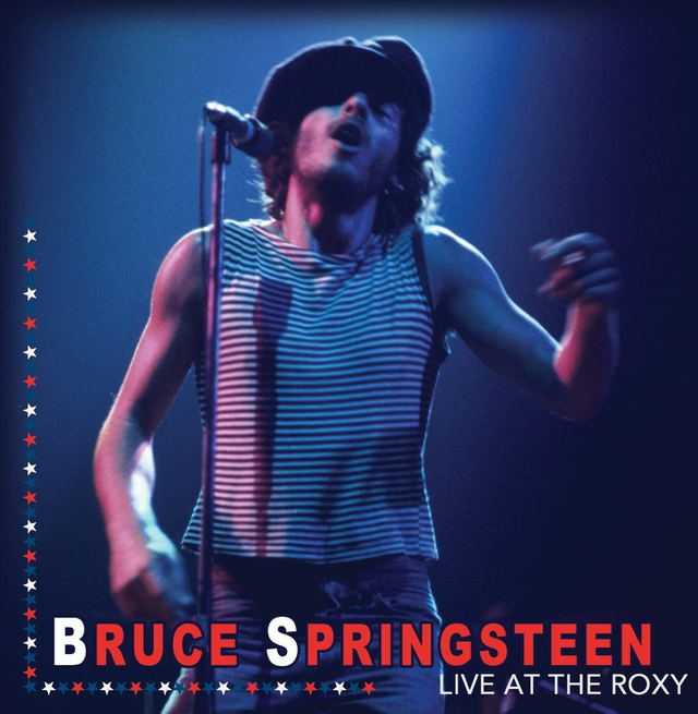 Bruce Springsteen, Live At The Roxy