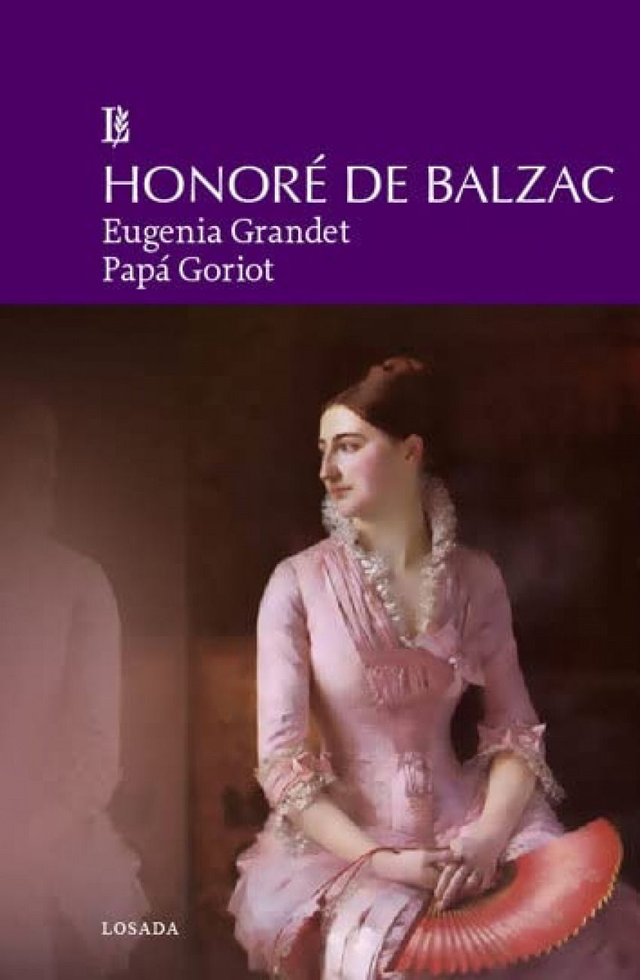 Eugenia Grandet / Papá Goriot - Honoré de Balzac