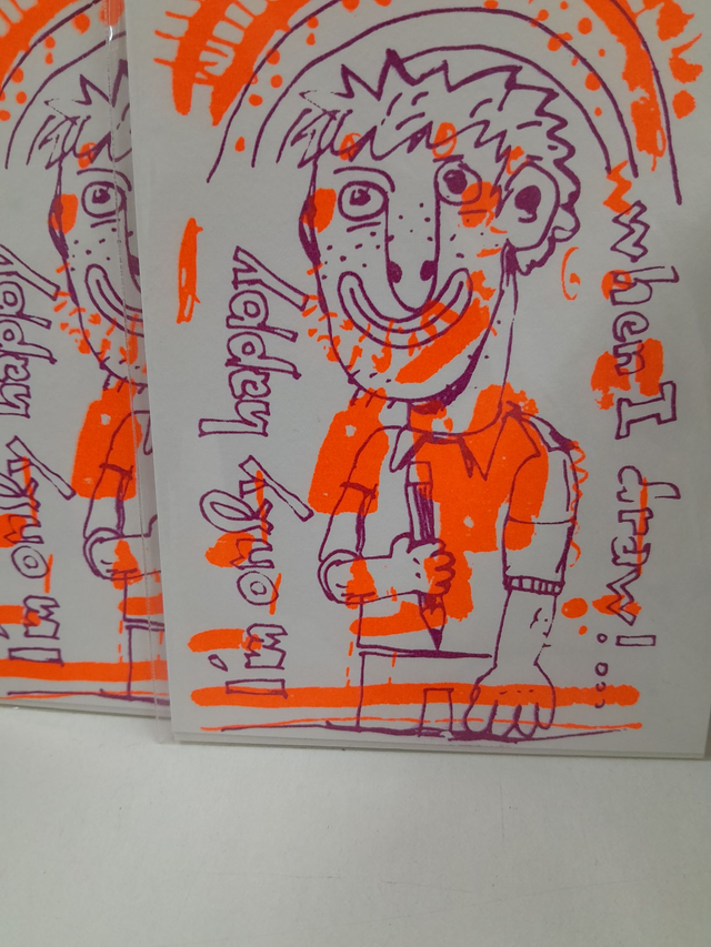 I‘m only happy when I draw – Siebdruck Karte, Neonfarbe 