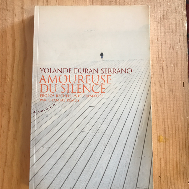 DURAN-SERRANO Yolande - Amoureuse du Silence