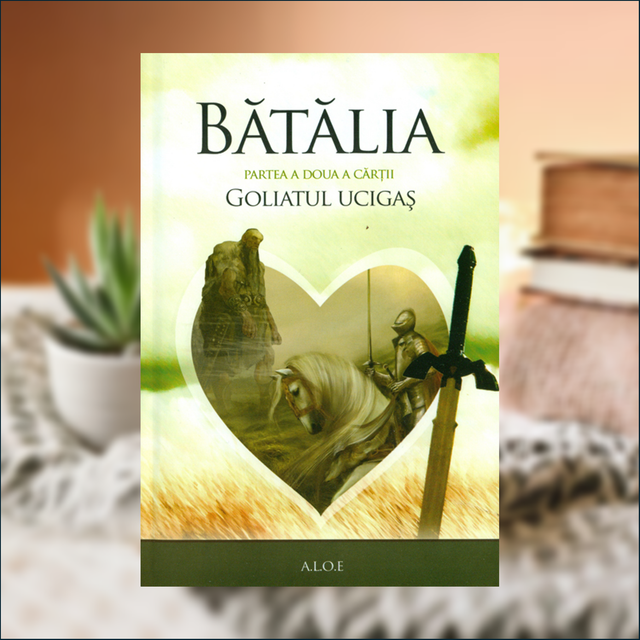 Batalia partea a doua a cartii Goliatul ucigas - A.L.O.E