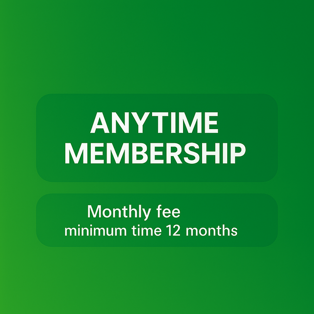 III. Anytime Membership (monthly fee, minimum 12 months subscription time)