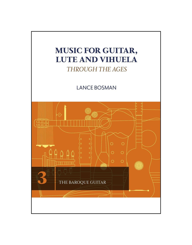 Volume 3 - The Baroque  Guitar