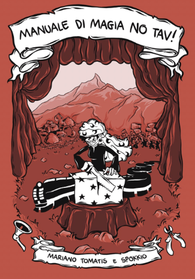 Tomatis Mariano - Manuale di magia no tav!