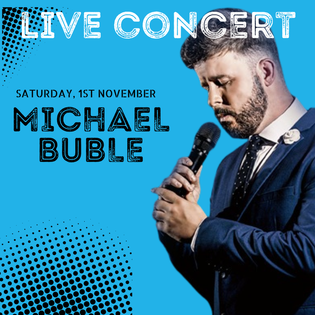 Michael Bublé - 1st November 2025