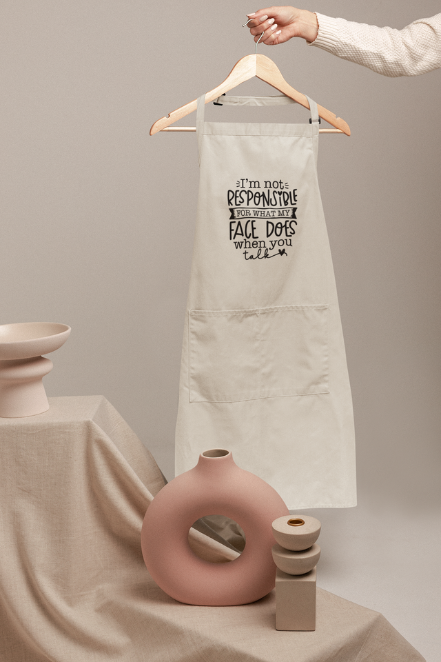 I'm not responsible Apron - 3 Colours