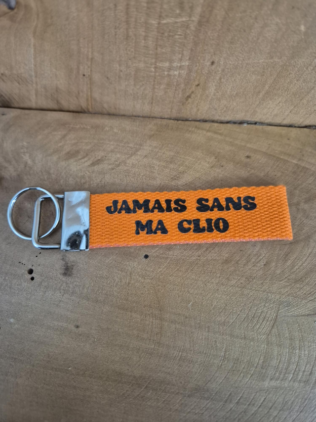 Porte clef "Jamais sans ma clio" 