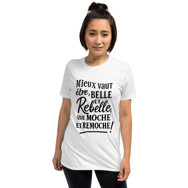 T-shirt citation unisexe – Belle et rebelle
