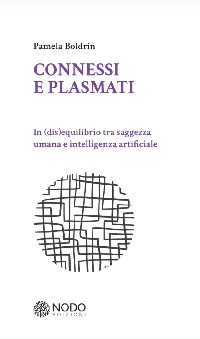 Boldrin Pamela - Connessi e plasmati