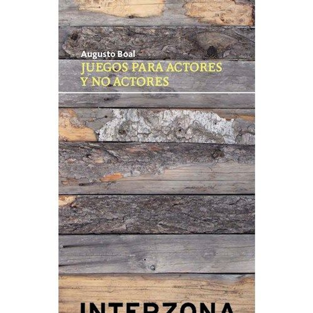 Juegos para actores y no actores - Augusto Boal