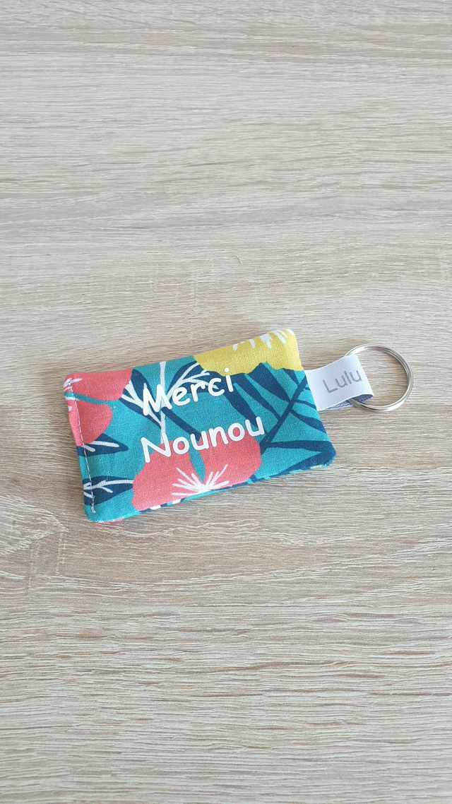Porte clés Merci Nounou (fleurs des îles)
