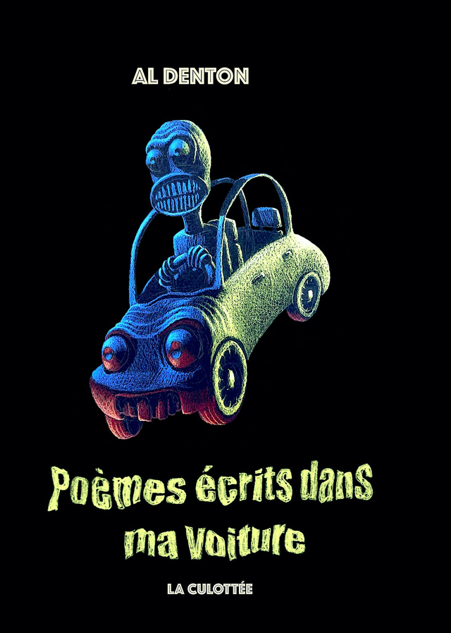 Poèmes écrits dans ma voiture